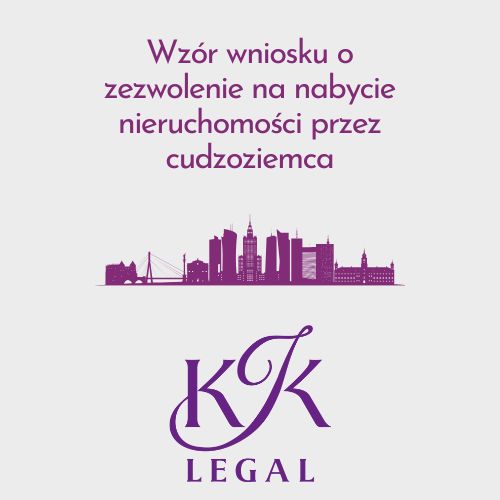 Wzory dokumentów nieruchomości - wzór wniosku o zezwolenie na nabycie nieruchomości przez cudzoziemca