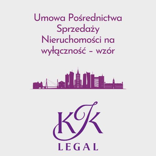 Wzory dokumentów nieruchomości - umowa Pośrednictwa Sprzedaży Nieruchomości na wyłączność - wzór