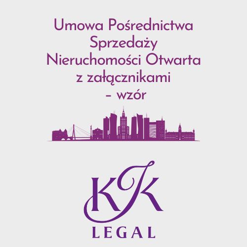 Wzory dokumentów nieruchomości - umowa Pośrednictwa Sprzedaży Nieruchomości Otwarta z załącznikami