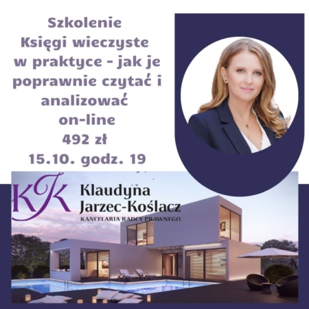 Wzory dokumentów nieruchomości - Szkolenie online: „Księgi wieczyste w praktyce – jak je poprawnie czytać i analizować”