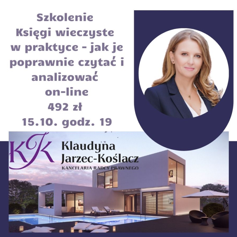 Wzory dokumentów nieruchomości - Szkolenie online: „Księgi wieczyste w praktyce – jak je poprawnie czytać i analizować”
